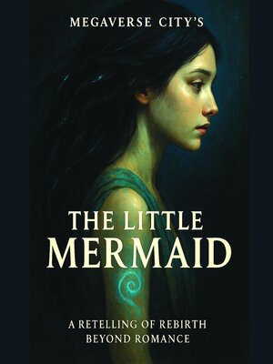 cover image of Megaverse City's the Little Mermaid